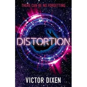 Distortion | Victor Dixen (ISBN: 9781471407062)