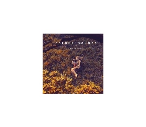 Miriam Kaiser - Colour Sounds