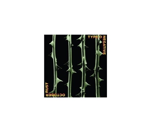 TYPE O NEGATIVE - OCTOBER RUST LP