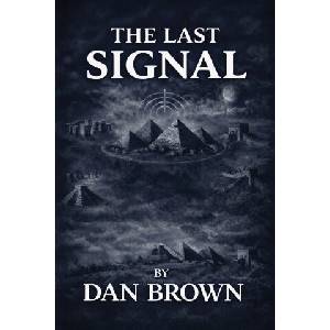 The Last Signal (ISBN: 9781919501222)