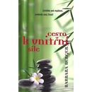 Cesta k vnitřní síle - 2. vydání - Barbara Bergerová