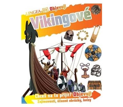 Objevuj! Vikingové - Lingea