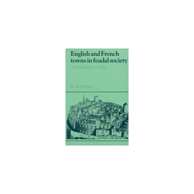 English and French Towns in Feudal Society