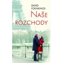 Naše rozchody