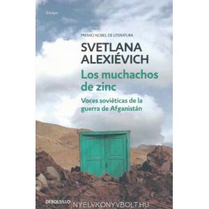 Los muchachos de zinc | SVETLANA ALEXIEVICH (ISBN: 9788466339674)