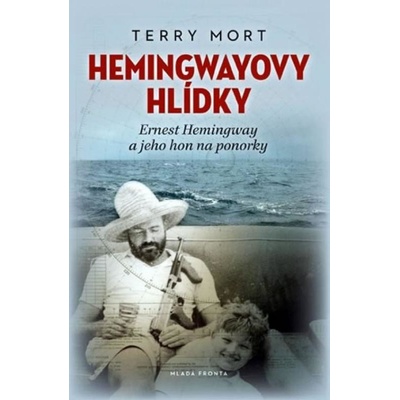 Hemingwayovy hlídky