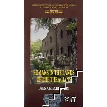 Romans in the Lands of the Thracians