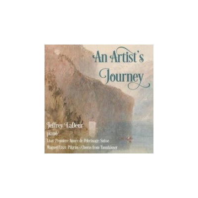 Franz Liszt - Jeffrey Ladeur An Artist's Journey CD