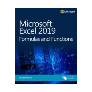 Microsoft Excel 2019 Formulas and Functions | Paul McFedries (ISBN: 9781509306190)