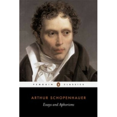 Essays and Aphorisms - Schopenhauer Arthur