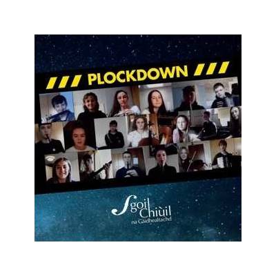 Sgoil Chiuil Na Gaidhealt - Plockdown CD