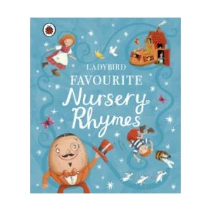 Ladybird Favourite Nursery Rhymes | Ladybird (ISBN: 9780241371459)