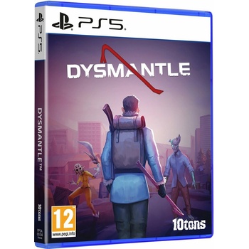Dysmantle