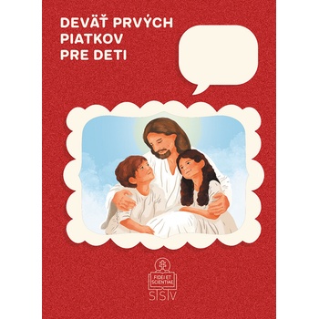 Deväť prvých piatkov pre deti