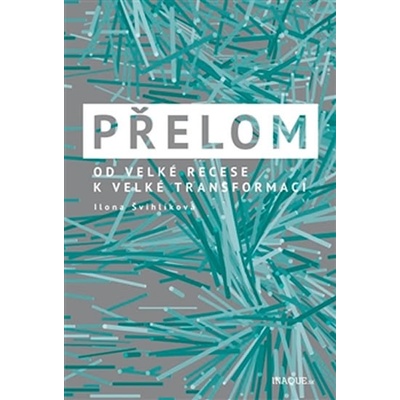 Přelom - Ilona Švihlíková