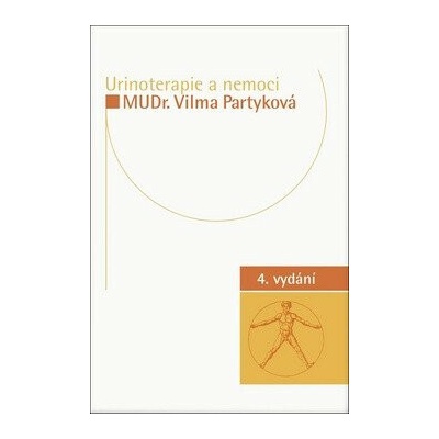 Urinoterapie a nemoci - Vilma Partyková