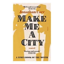 Make Me A City - Jonathan Carr