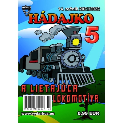 Hádajko 5 2022 a lietajúca lokomotíva