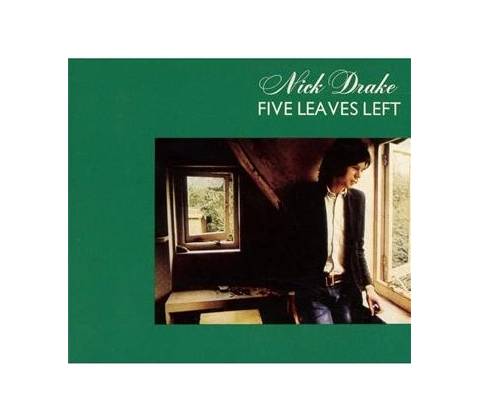 DRAKE NICK: FIVE LEAVES LEFT -DIGI-, CD