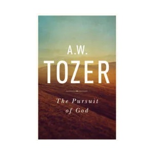 The Pursuit of God: The Human Thirst for the Divine (ISBN: 9781600660030)