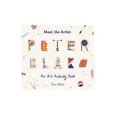 Meet the Artist: Peter Blake | Rose Blake