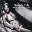 COLE NATALIE: STILL UNFORGETTABLE CD
