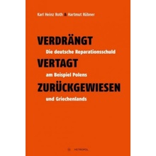 Verdrängt - Vertagt - Zurückgewiesen