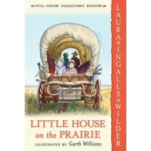 Little House on the Prairie: Full Color Edition (2005)