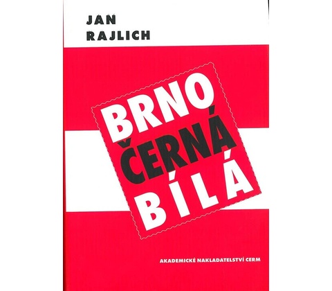 Brno – černá bílá
