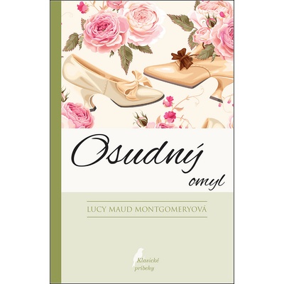 Osudný omyl - Lucy Maud Montgomeryová