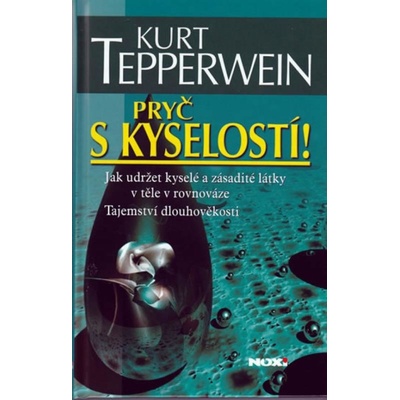 Pryč s kyselostí!