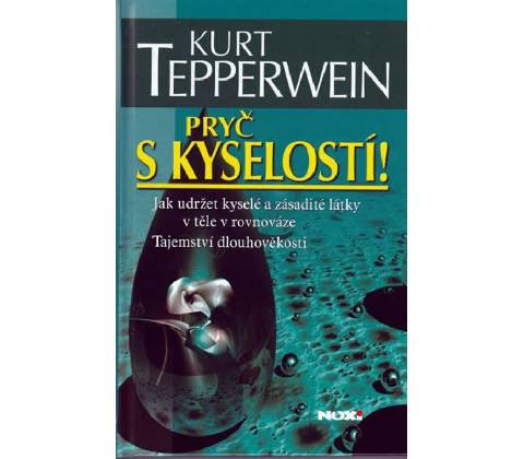 Pryč s kyselostí!