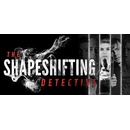 The Shapeshifting Detective