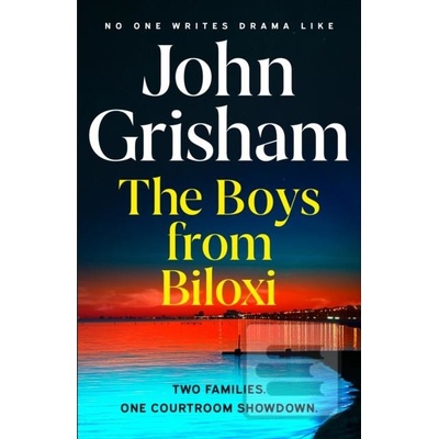 The Boys from Biloxi - John Grisham