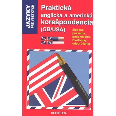 Praktická anglická a americká korešpondencia GB/USA - Geoghegan Crispin, Gonthier Jacqueline