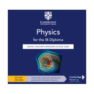 Physics for the IB Diploma Digital Teacher's Resource Access Card | Michael Smyth, Hartono Santosa (ISBN: 9781009073127)