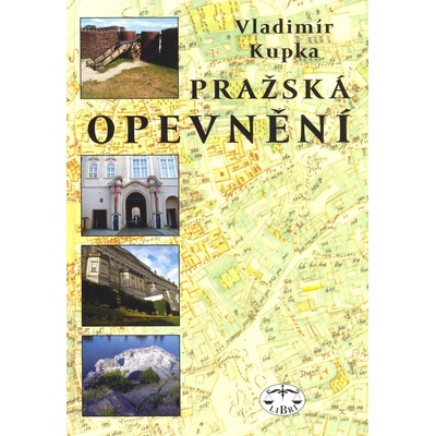 Pražská opevnění - Vladimír Kupka