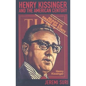 Henry Kissinger and the American Century | Jeremi Suri (ISBN: 9780674032521)