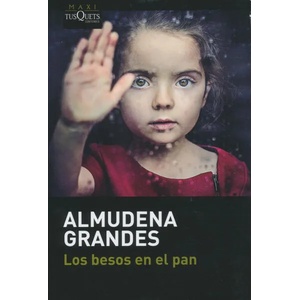 Los besos en el pan (ISBN: 9788490664186)