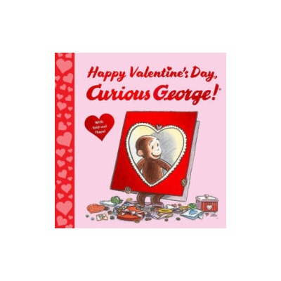 HAPPY VALENTINES DAY CURIOUS GEORGE | REY HA