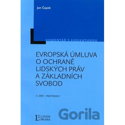 Evropská úmluva o ochraně lidských práv a základních svobod - Jan Čapek