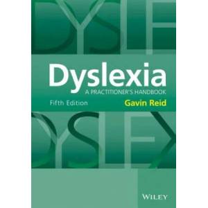 Dyslexia - A Practitioner's Handbook 5e | Gavin Reid (2016)
