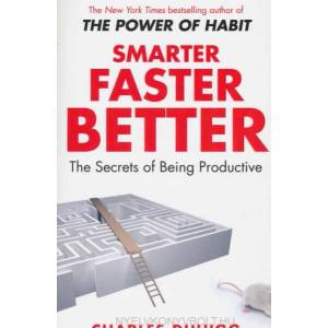 Smarter Faster Better | Charles Duhigg (2017)