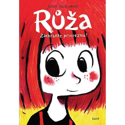 Růža: Zachraňte princeznu!