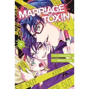 Marriage Toxin, Vol. 7 (ISBN: 9781974756056)