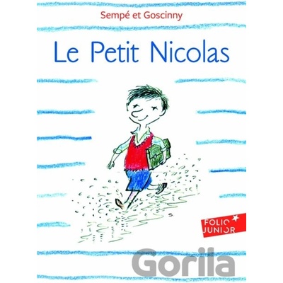 Le Petit Nicolas - R. Goscinny, J. J. Sempe