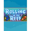Rolling in the Reef