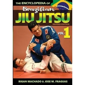 Encyclopedia of Brazilian Jiu-Jitsu: Volume 1 (ISBN: 9781949753202)