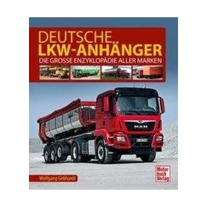 Deutsche Lkw-Anhänger | Wolfgang H. Gebhardt (ISBN: 9783613041479)