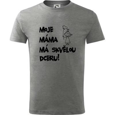 Moje máma má skvělou dceru tričko dětské bavlněné Tmavě šedý melír